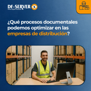 Haz clic y descubre como DF-Server ayuda al sector distribución a optimizar sus procesos documentales.